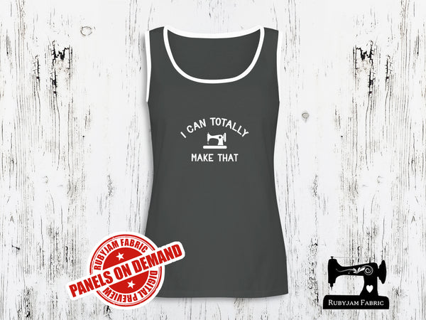 I Can Totally Make That - CHARCOAL - Panels On Demand