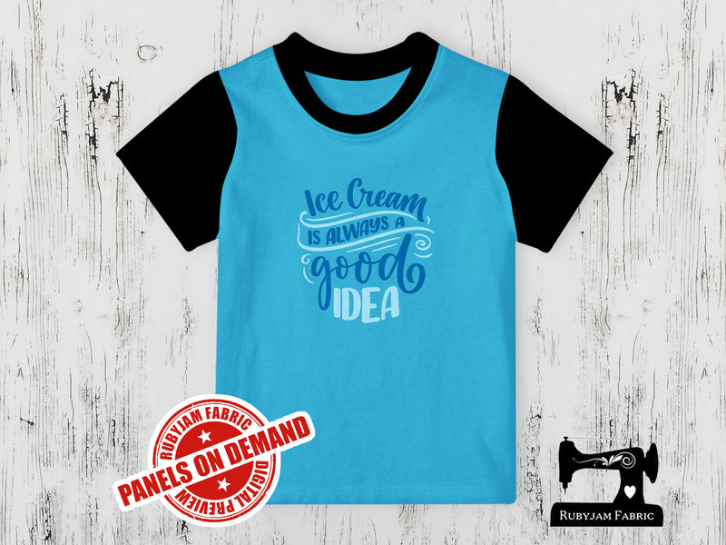 Ice Cream Is Always A Good Idea - LIGHT BLUE - Panels On Demand