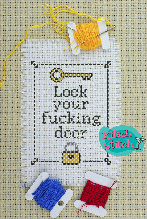 Lock Your F***ing Door - Cross Stitch Pattern - Kitsch Stitch Studio