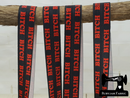 Red BITCH on Black - Printed - 1" (25mm) - Fold Over Elastic (FOE) - clearance