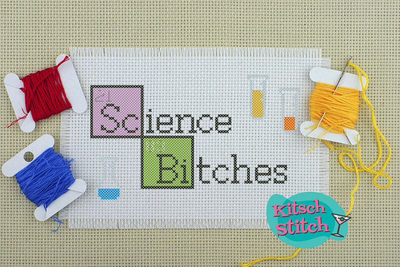 Science Bitches - Cross Stitch Pattern - Kitsch Stitch Studio