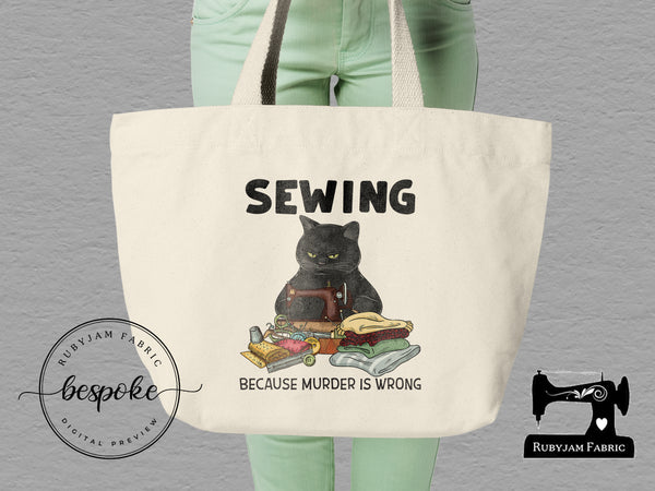 Sewing Because Murder Is Wrong - Tote Bag - Bespoke