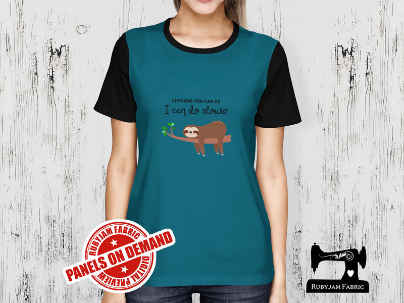 Anything You Can Do I Can Do Slower - TEAL - Panels On Demand