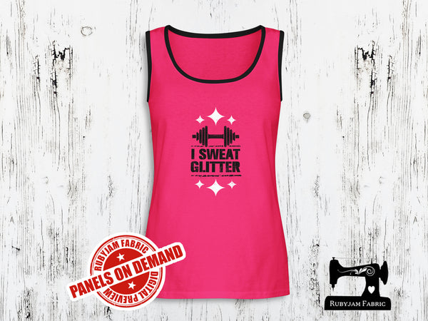 I Sweat Glitter - FUCHSIA - Panels On Demand