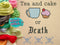 Tea And Cake Or Death - Cross Stitch Pattern - Kitsch Stitch Studio